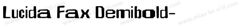 Lucida Fax Demibold字体转换